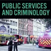 Public Services and Criminology subject guide thumbnail showing a busy London street scene with police officers, a fire engine, a fire command unit, and other emergency services personnel.