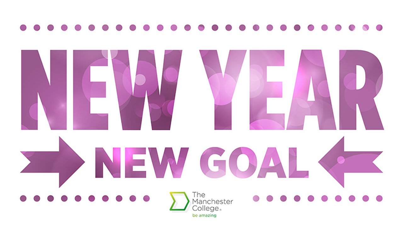 The Manchester College New Year New Goal