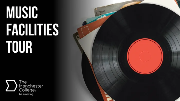 Graphic showing a vinyl record placed on a pile of record sleeves alongside the text “Music facilities tour” and The Manchester College logo.